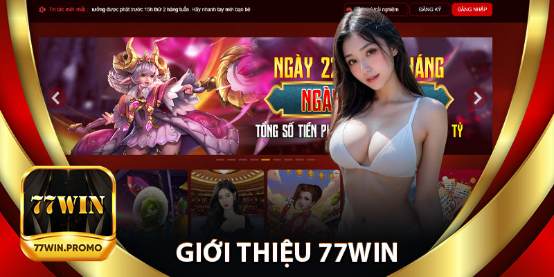 Giới Thiệu 77Win